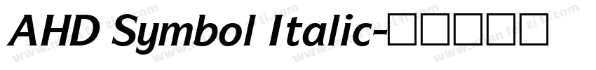 AHD Symbol Italic字体转换